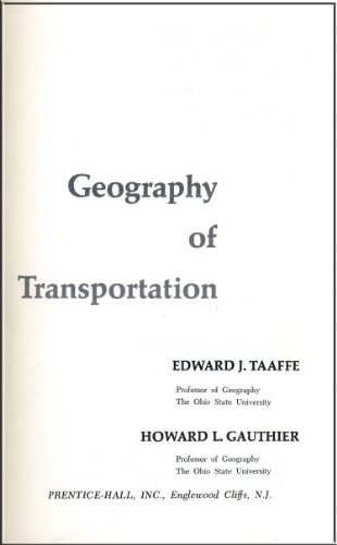 Beispielbild fr Geography of Transportation zum Verkauf von Anybook.com