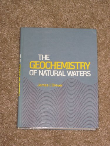 9780133514032: Geochemistry of Natural Waters