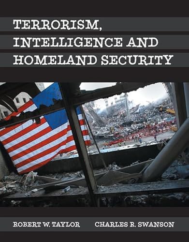 9780133517125: Terrorism, Intelligence and Homeland Security