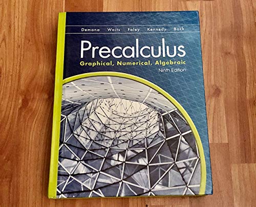 9780133518450: Precalculus: Graphical, Numerical, Algebraic SE