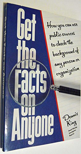 Imagen de archivo de Get the facts on anyone a la venta por Wonder Book