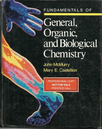 Beispielbild fr Fundamentals of General, Organic and Biological Chemistry zum Verkauf von Better World Books