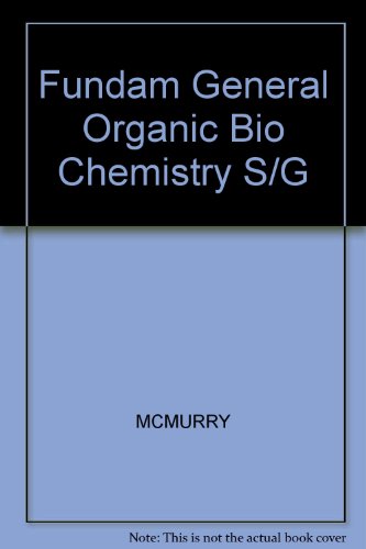 Beispielbild fr Fundam General Organic Bio Chemistry S/G zum Verkauf von Better World Books