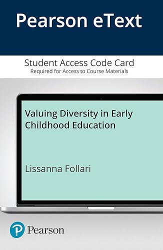 Imagen de archivo de Valuing Diversity in Early Childhood Education -- Enhanced Pearson eText a la venta por Bulrushed Books