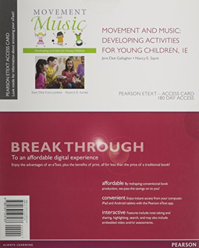 Stock image for Movement and Music: Developing Activities for Young Children, Enhanced Pearson eText -- Access Card for sale by Iridium_Books