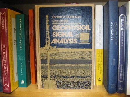 Stock image for Geophysical Signal Analysis (Prentice-Hall Signal Processing Series) for sale by HPB-Red