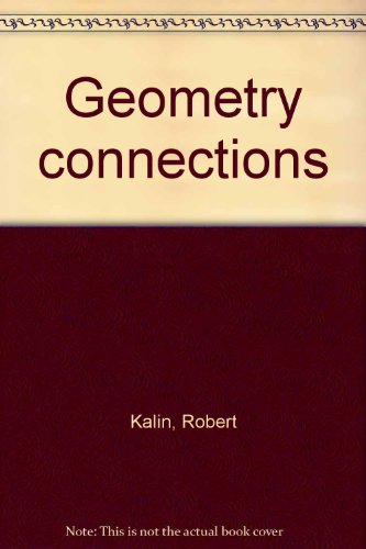 Geometry connections (9780133528169) by Kalin, Robert