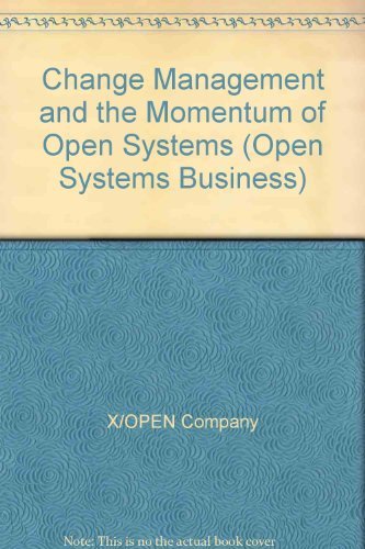 Stock image for Change Management and the Momentum of Open Systems for sale by Zubal-Books, Since 1961