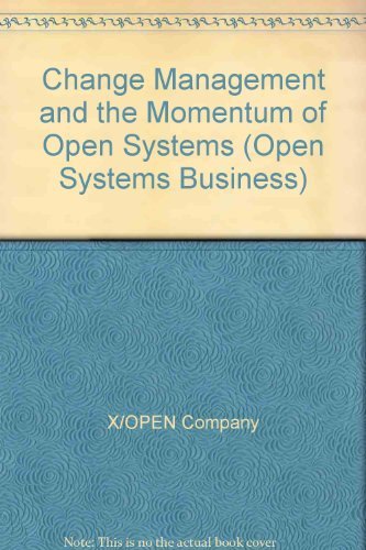 9780133534832: Change Management and the Momentum of Open Systems (Open Systems Business)