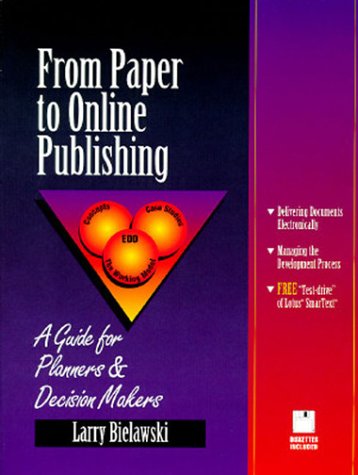 Stock image for From Paper to Online Publishing: A Guide for Planners and Decision Makers/Book and 2 Disks for sale by Oopalba Books