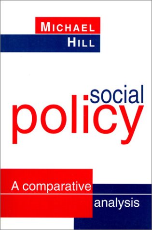 Beispielbild fr Social Policy: A Comparative Analysis zum Verkauf von WorldofBooks