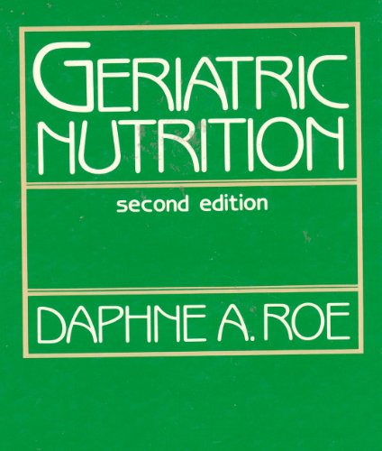 Stock image for Geriatric Nutrition for sale by Better World Books: West