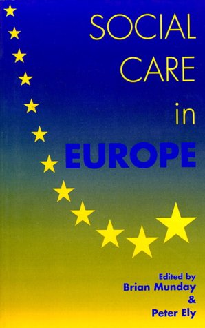 Stock image for Social Care in Europe for sale by WorldofBooks