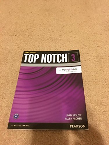 Imagen de archivo de Top Notch 3 Student Book with MyEnglishLab (3rd Edition) a la venta por SecondSale