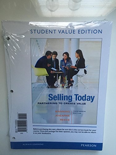 Stock image for Selling Today: Partnering to Create Value for sale by ThriftBooks-Atlanta