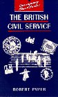 Stock image for The British Civil Service (Contemporary Political Studies) for sale by WorldofBooks