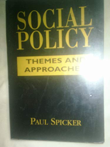 Imagen de archivo de Social Policy: Themes and Approaches a la venta por Reuseabook