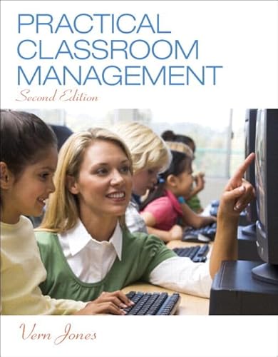 Imagen de archivo de Practical Classroom Management, Enhanced Pearson eText -- Access Card a la venta por Revaluation Books