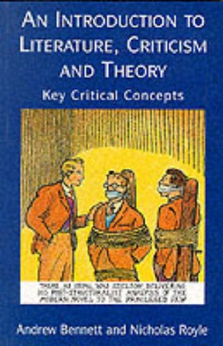 9780133552157: An Introduction to Literature, Criticism, and Theory: Key Critical Concepts