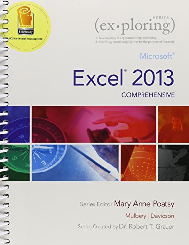 Beispielbild fr Exploring: Microsoft Excel 2013 & Access 2013 & Word 2013 Package zum Verkauf von Iridium_Books