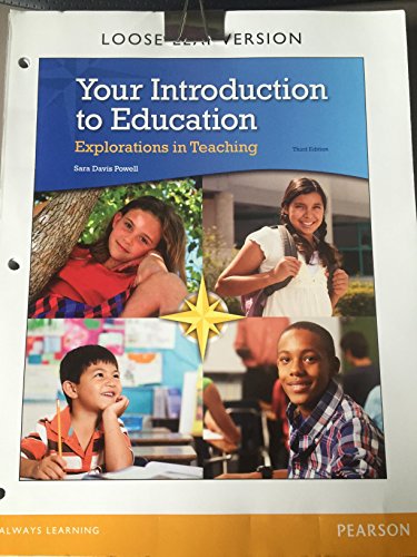 9780133563283: Your Introduction to Education: Explorations in Teaching
