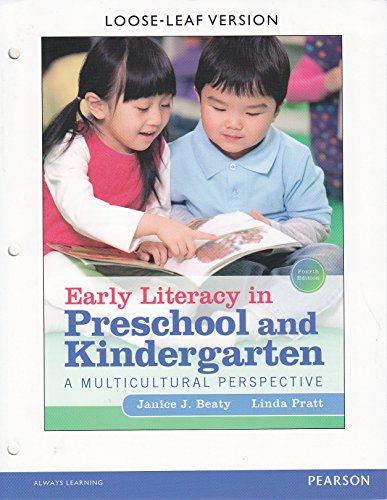 Stock image for Early Literacy in Preschool and Kindergarten: A Multicultural Perspective, Loose-Leaf Version (4th Edition) for sale by College Campus