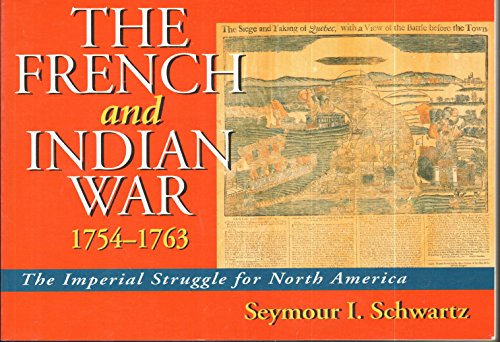 9780133565775: The French & Indian War