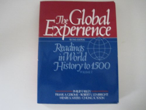 9780133569810: The Global Experience: Readings in World History to 1500: 001