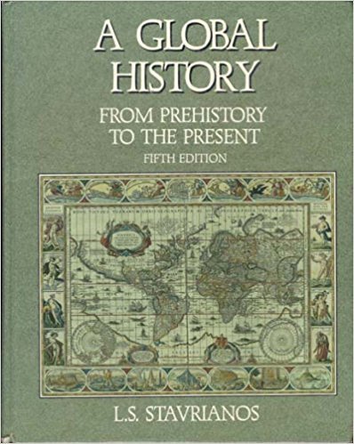 Stock image for A Global History : From Prehistory to the Present for sale by Better World Books