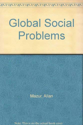 Beispielbild fr Global Social Problems zum Verkauf von Better World Books