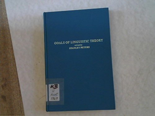 Imagen de archivo de Goals of Linguistic Theory a la venta por Better World Books
