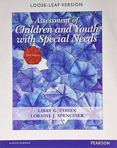 Imagen de archivo de Assessment of Children and Youth with Special Needs, Loose-Leaf Version (5th Edition) a la venta por College Campus