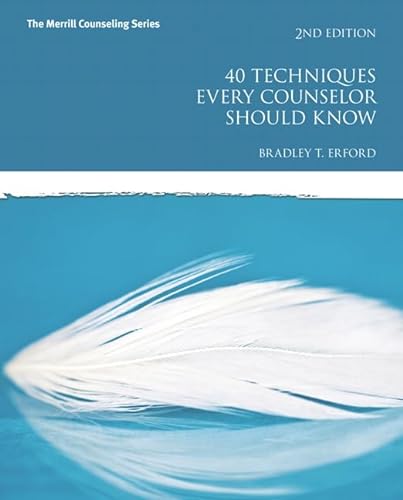 Beispielbild fr 40 Techniques Every Counselor Should Know (2nd Edition) zum Verkauf von Byrd Books