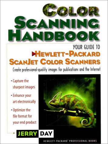 Imagen de archivo de Color Scanning Handbook, The: Your Guide to Hewlett-Packard Scanjet Color Scanners a la venta por Wonder Book