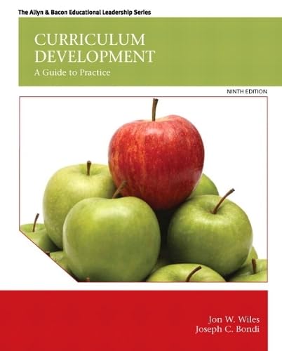 9780133572322: Curriculum Development: A Guide to Practice