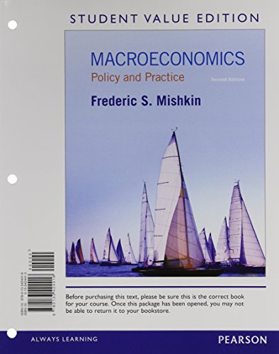 Stock image for Macroeconomics + New Myeconlab With Pearson Etext Access Card: Policy and Practice, Student Value Edition for sale by Revaluation Books