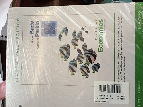Stock image for Foundations of Economics Plus NEW MyEconLab with Pearson eText -- Access Card Package (7th Edition) for sale by dsmbooks