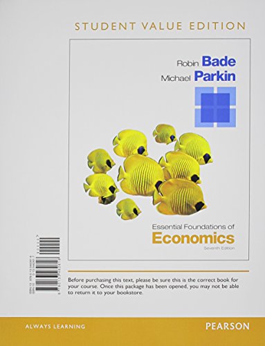 Stock image for Essential Foundations of Economics, Student Value Edition Plus NEW MyEconLab with Pearson eText -- Access Card Package (7th Edition) for sale by SecondSale