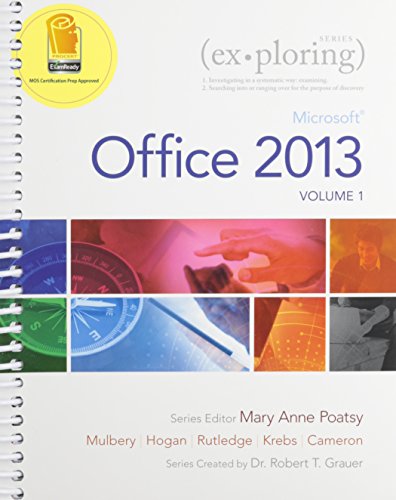 Imagen de archivo de Exploring Microsoft Office 2013, Volume 1 & MyLab IT with Pearson eText -- Access Card -- for Exploring with Office 2013 Package a la venta por Ergodebooks