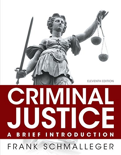 Beispielbild fr Criminal Justice: A Brief Introduction (11th Edition) zum Verkauf von BooksRun