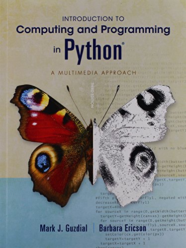 9780133591521: Introduction to Computing and Programming in Python: A Multimedia Approach