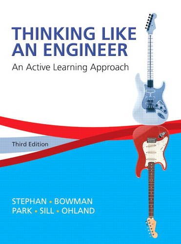 Stock image for Thinking Like an Engineer: An Active Learning Approach (3rd Edition) for sale by BooksRun