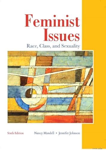 Imagen de archivo de Feminist Issues: Race, Class and Sexuality, a la venta por Zoom Books Company