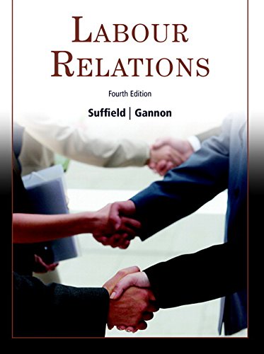 Stock image for Labour Relations (4th Edition) for sale by Your Online Bookstore