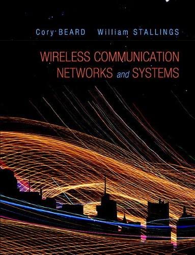 9780133594171: Wireless Communication Networks and Systems