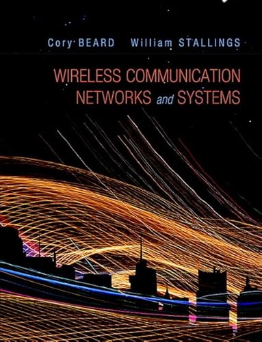 9780133594171: Wireless Communication Networks and Systems