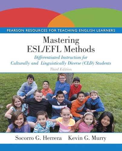 Stock image for Mastering ESL/EFL Methods: Differentiated Instruction for Culturally and Linguistically Diverse (CLD) Students for sale by Indiana Book Company