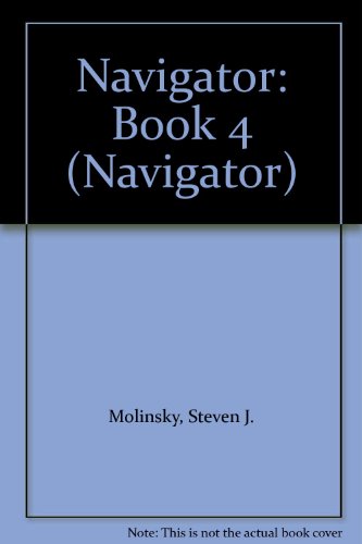 Navigator: Book 4 (Navigator) (9780133595970) by Steven J. Molinsky