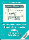 9780133596212: Computer Simulation of Electric Circuits Using Electronics Workbench