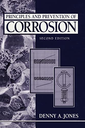 9780133599930: Principles and Prevention of Corrosion